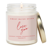 *NEW* Love You 9 oz Soy Candle - Valentine's Day Gifts